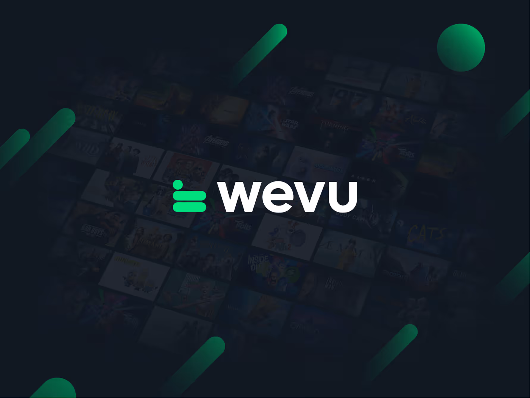 Green and white wevu logo over a dark background with faint movie posters behind.