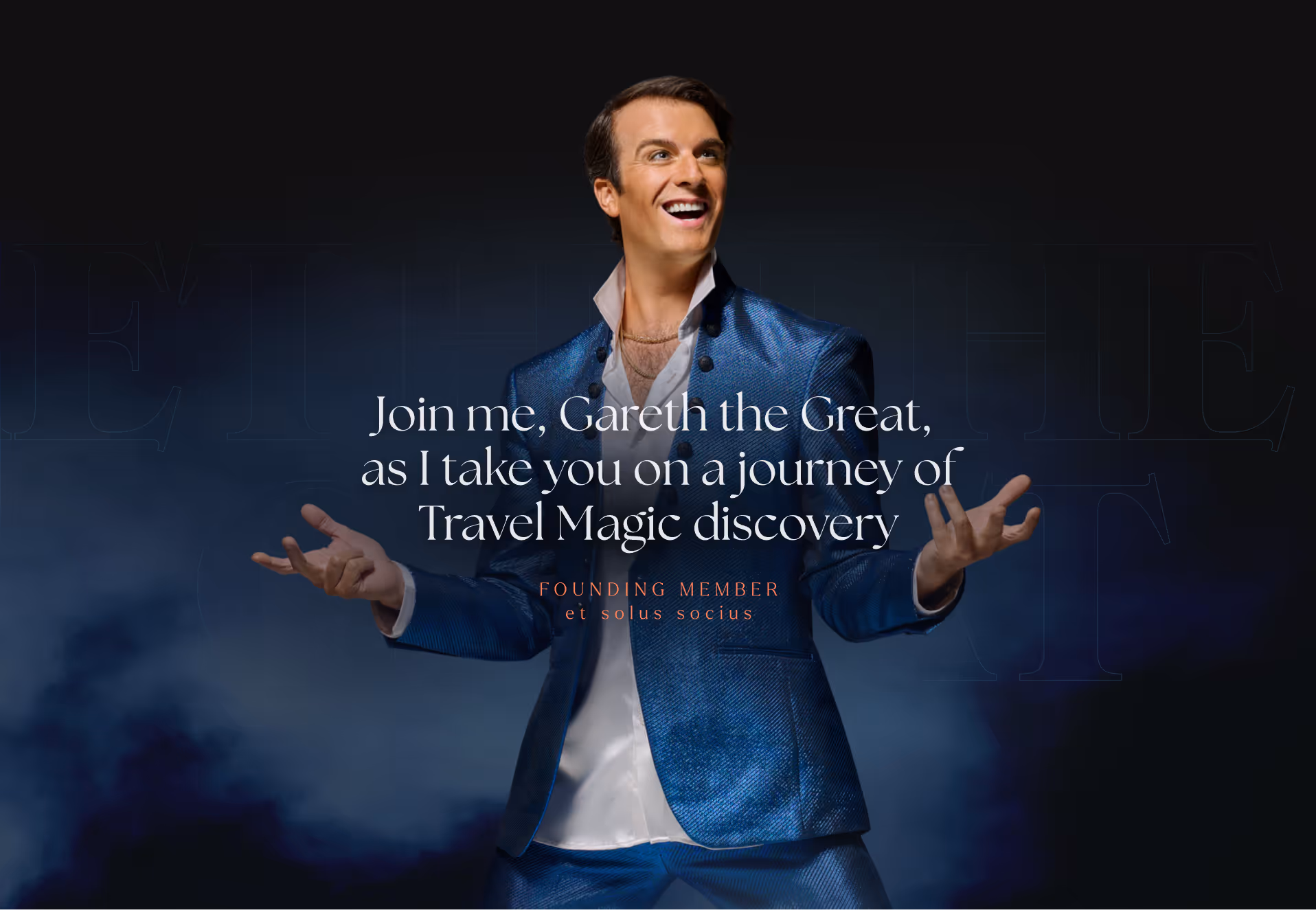 Man in shiny blue suit posing with arms open under the text about a journey of Travel Magic discovery.