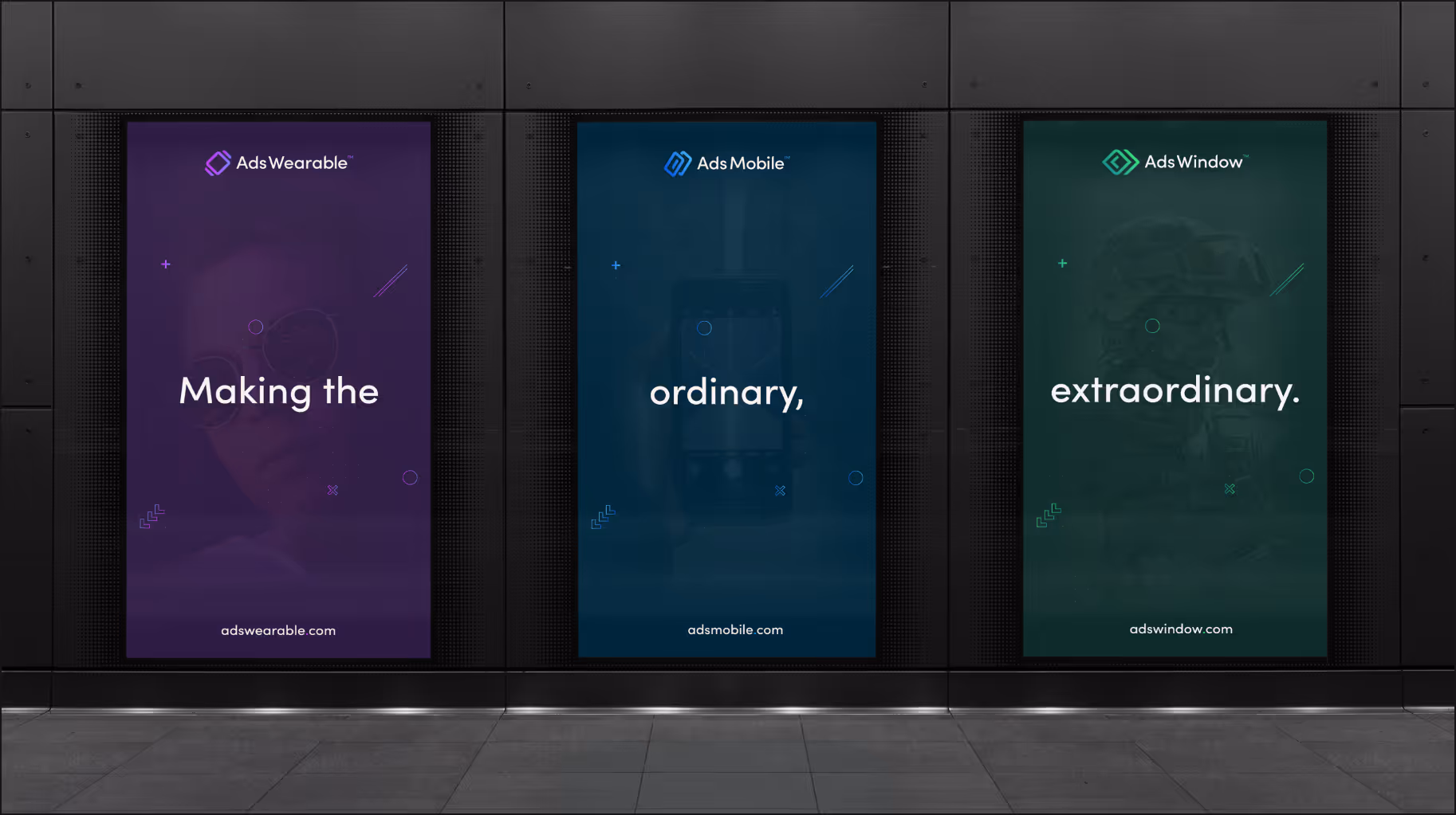 Three digital ad panels: AdsWearable says Making the, AdsMobile says ordinary, AdsWindow says extraordinary.