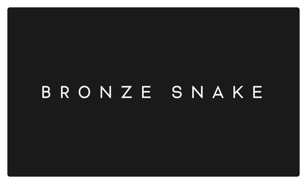 Text reading 'BRONZE SNAKE' on a black background.