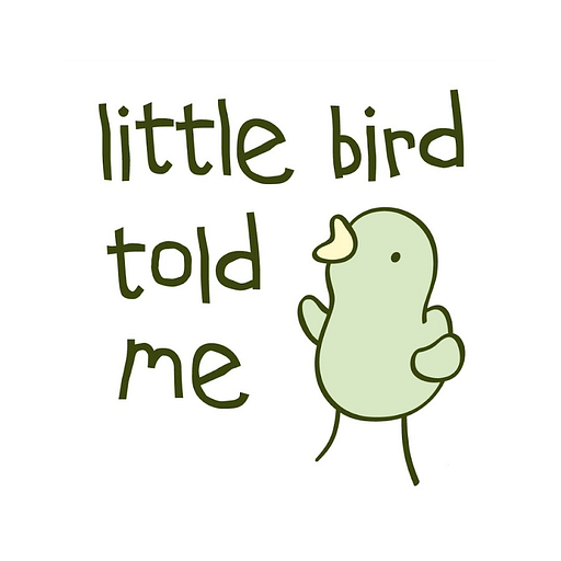 Little Bird Told Me logo