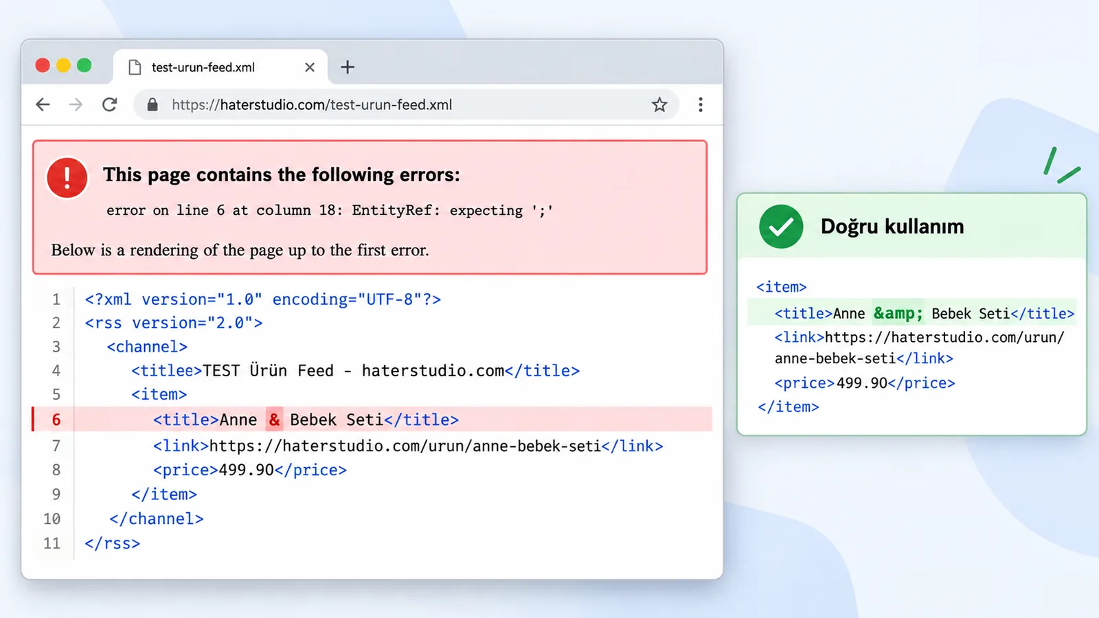 Ürün başlığındaki kaçırılmamış & işareti yüzünden tarayıcıda hata veren XML ürün feed'i