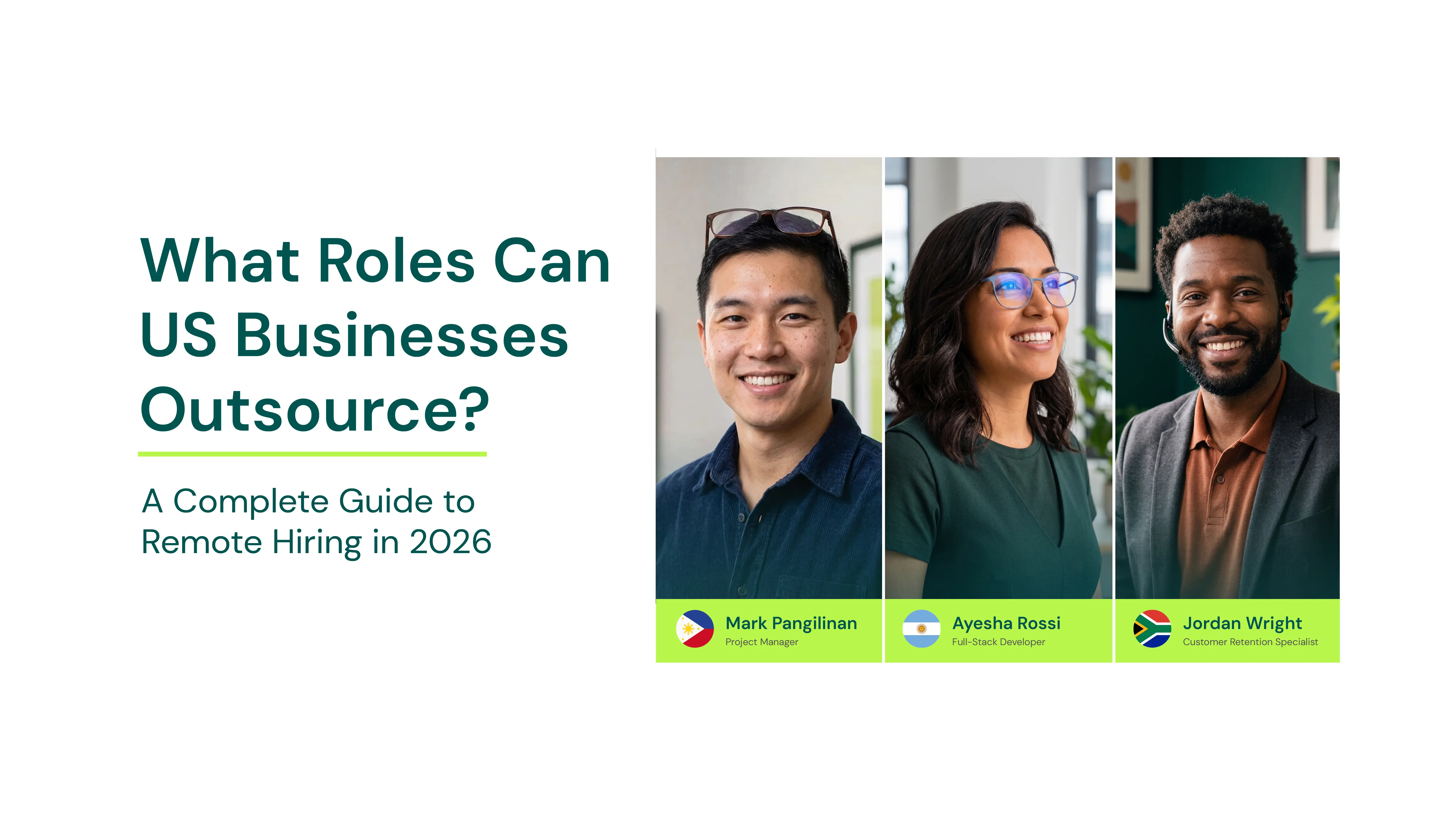 What Roles Can US Businesses Outsource? A Complete Guide to Remote Hiring in 2026