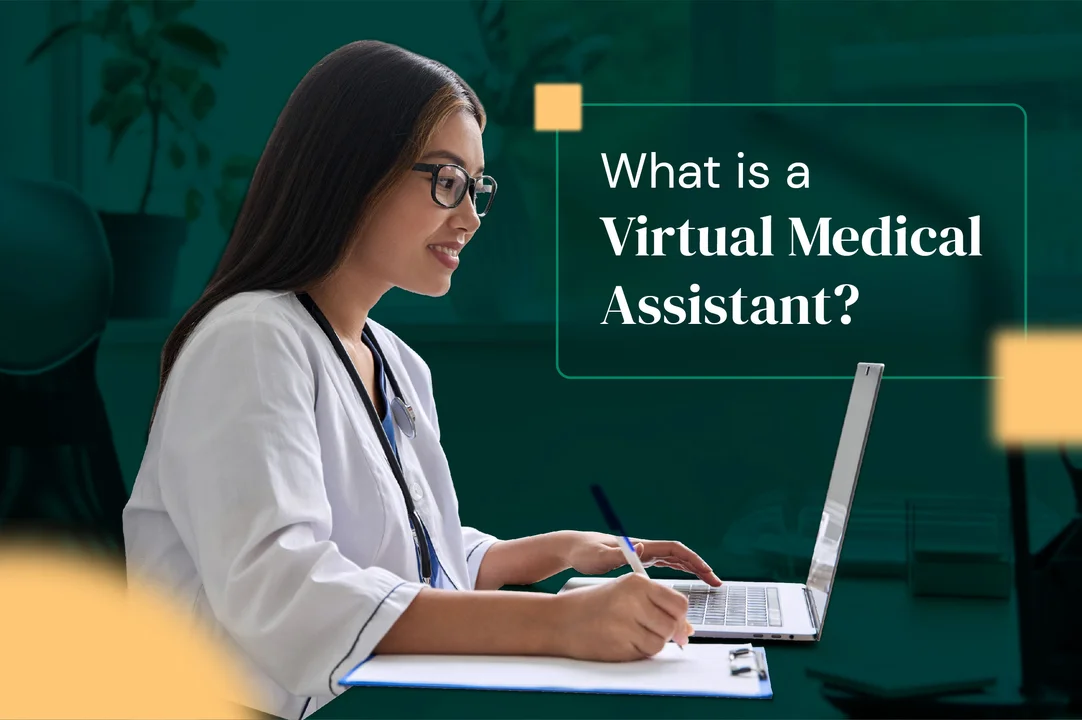 What is a Virtual Medical Assistant?