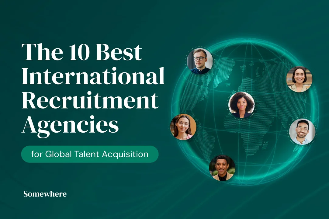 The 10 Best International Recruitment Agencies for Global Talent Acquisition