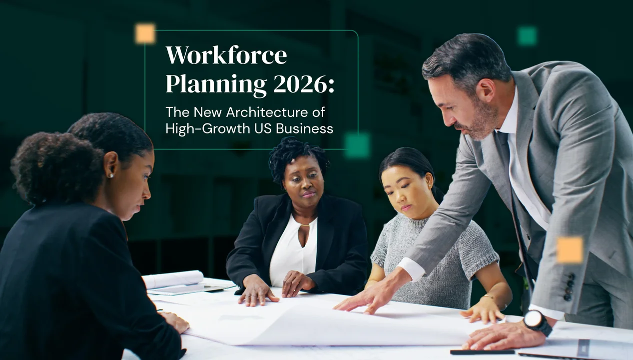 Workforce Planning The New Architecture of High-Growth US Business