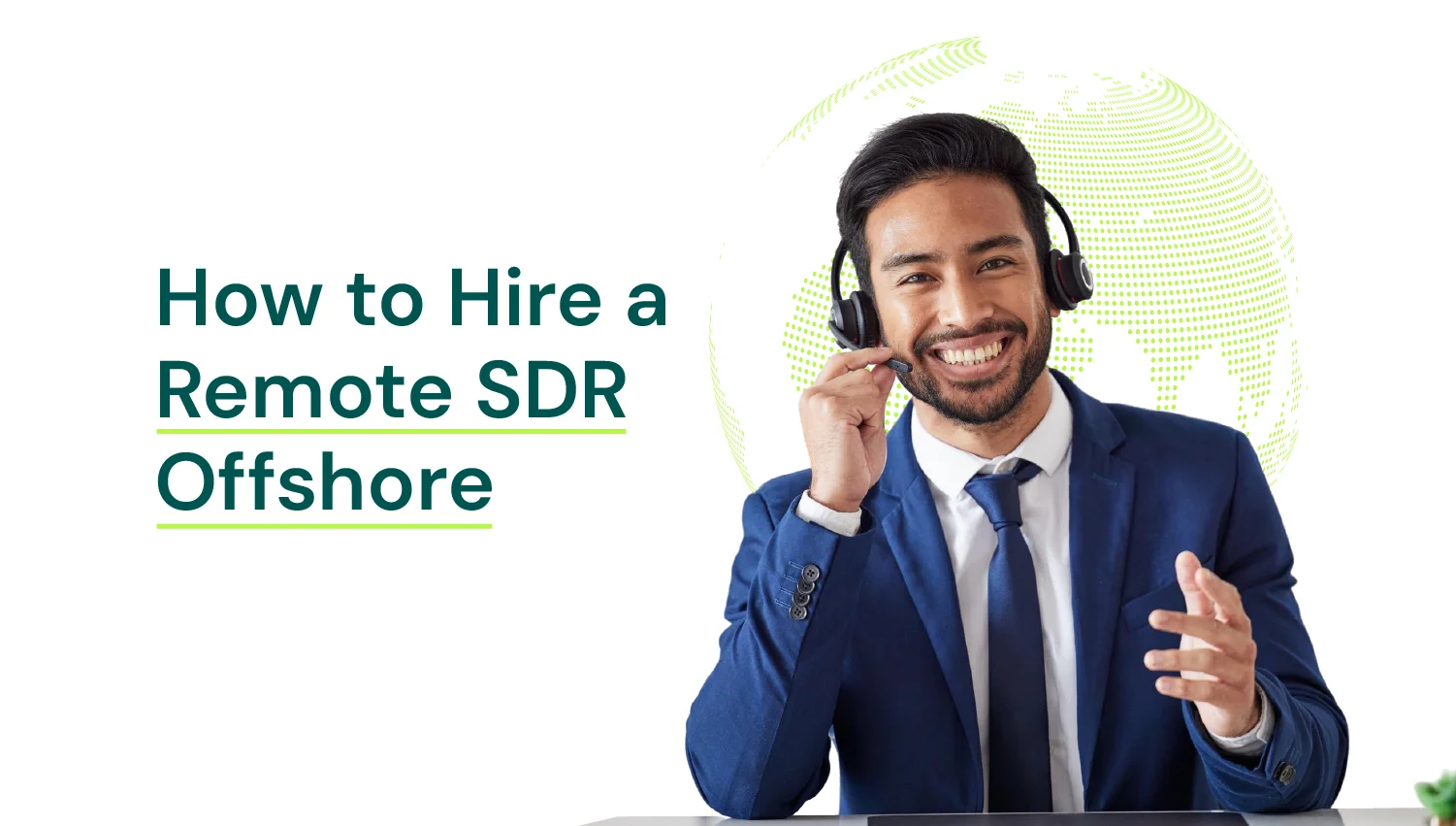 How to Hire Offshore SDRs for US Sales Teams in 2026