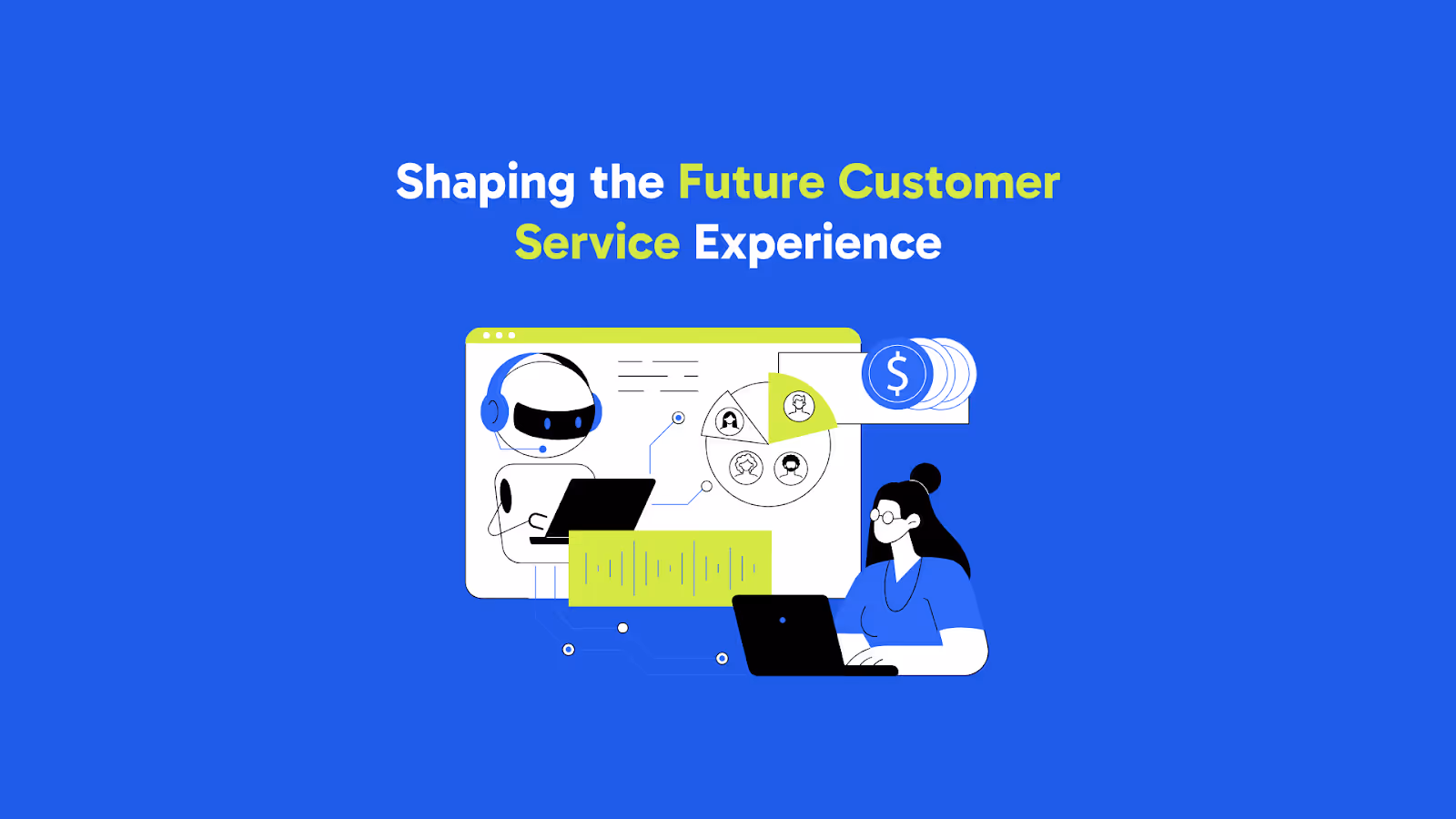 How AI is Shaping the Future Customer Service Experience