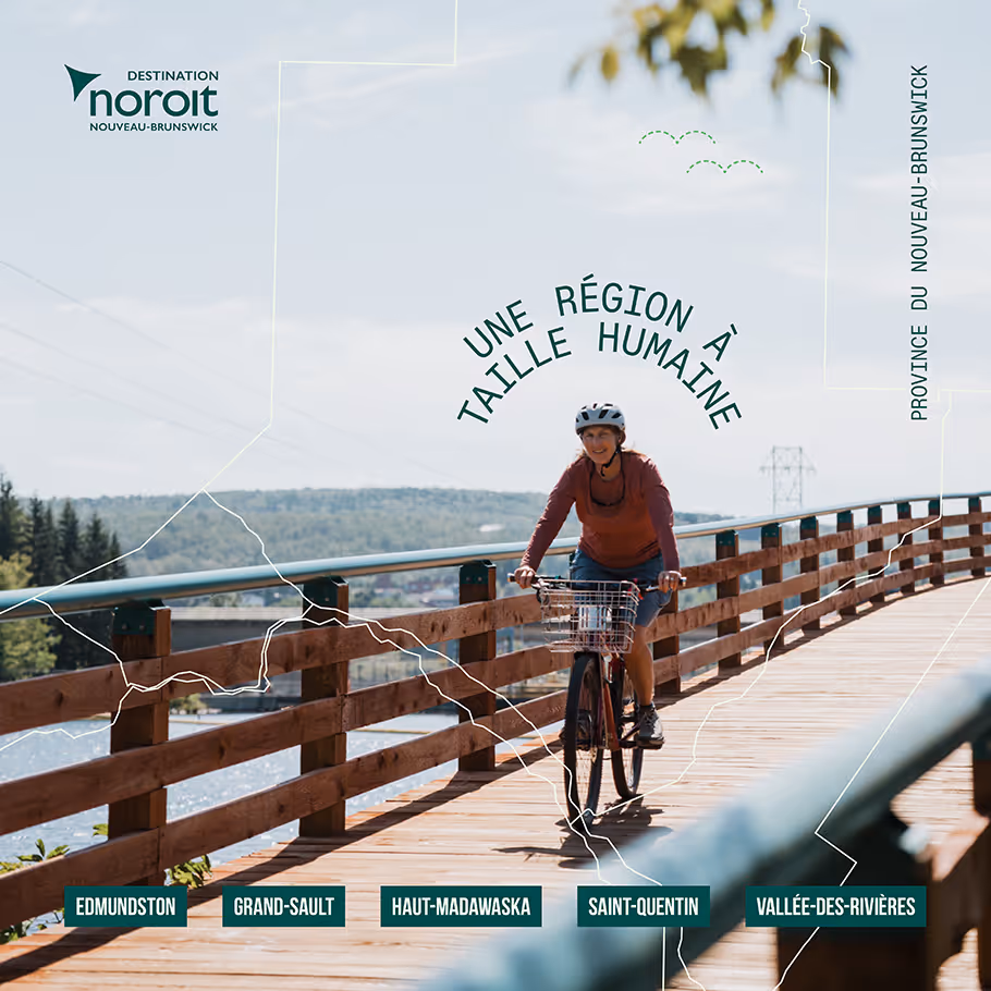 Destination Noroit - Nouveau-Brunswick - découvrez la région du Nord Ouest