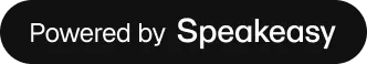 Text reading 'Powered by Speakeasy' on a black background.