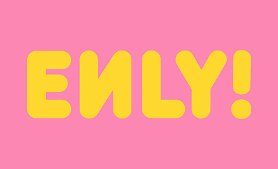 The bold, yellow text 'ENLY!' on a solid pink background.