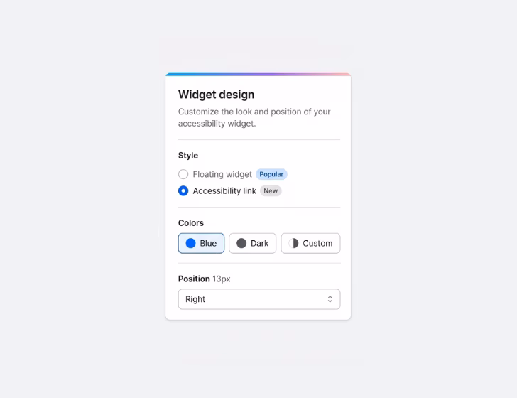 Widget design settings panel to customize accessibility widget with options for style including floating widget or accessibility link, color choices of blue, dark, or custom, and position setting with dropdown for right placement.