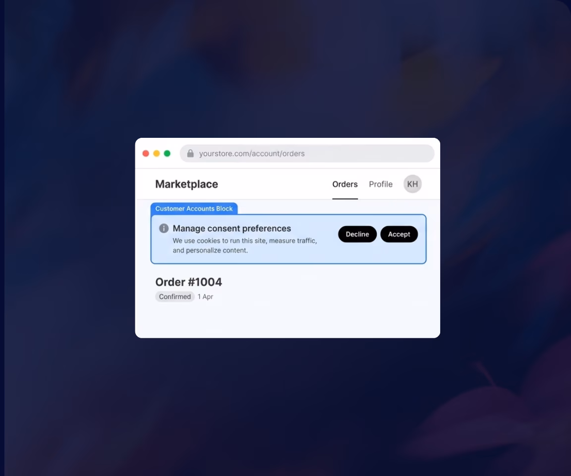 App screenshot showing order status with a consent preferences block including Decline and Accept buttons, and order #1004 confirmed on April 1.
