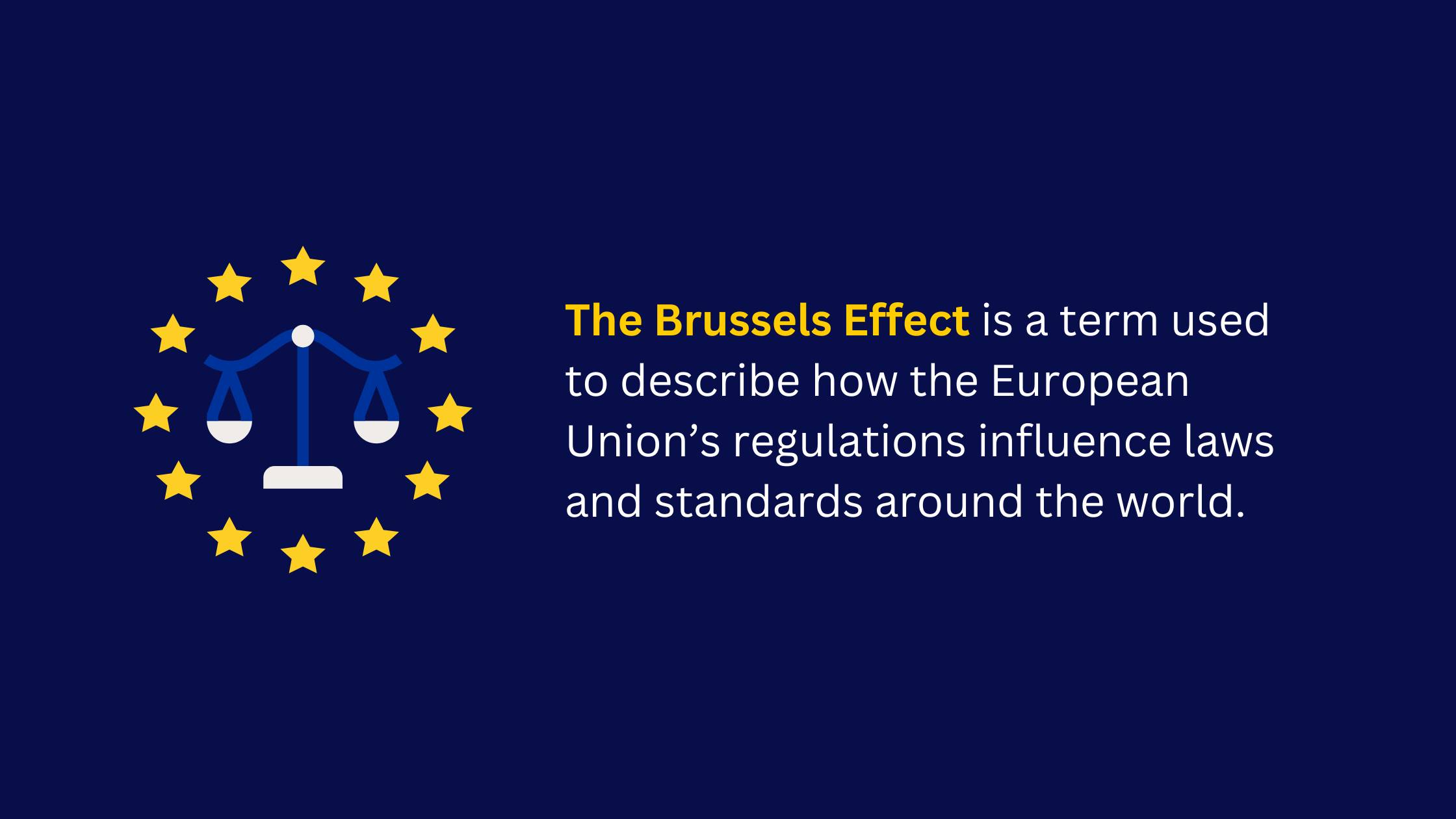 The Brussels Effect - meaning.