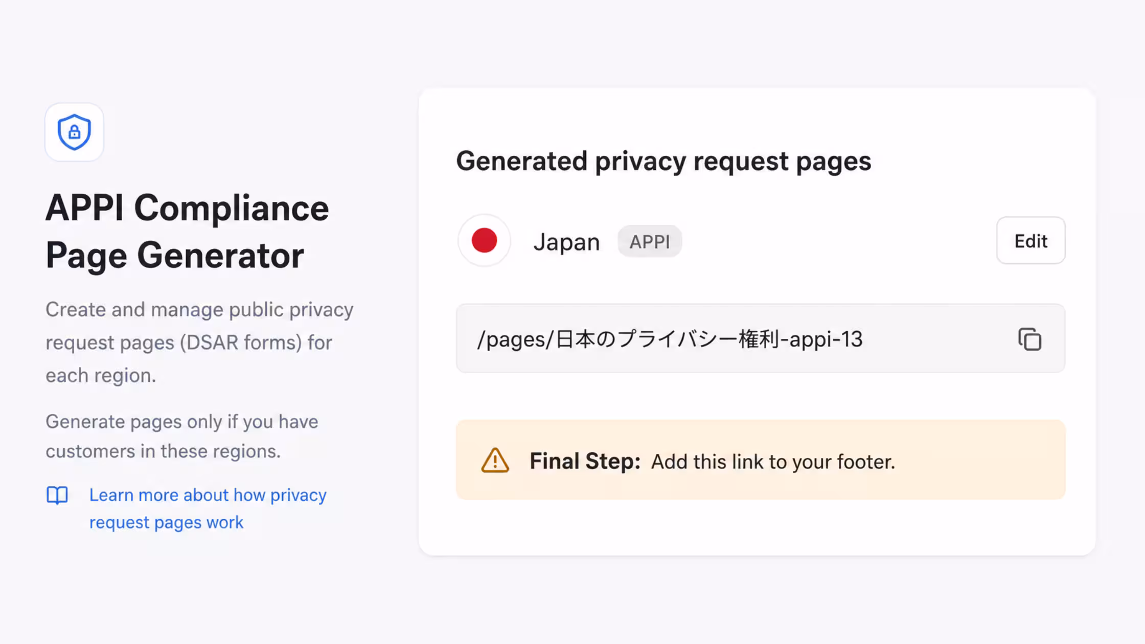 Consentmo admin dashboard showing the APPI compliance page generator for Japan, with a Japanese flag icon, APPI badge, localised URL path, and a prompt to add the page link to the store footer.