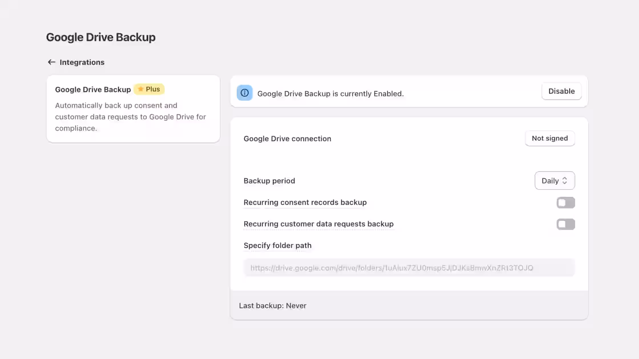 Google Drive Backup integration interface showing an active status toggle with configurable options for a daily backup period, recurring consent records, data requests backups, and a specified cloud folder path destination.