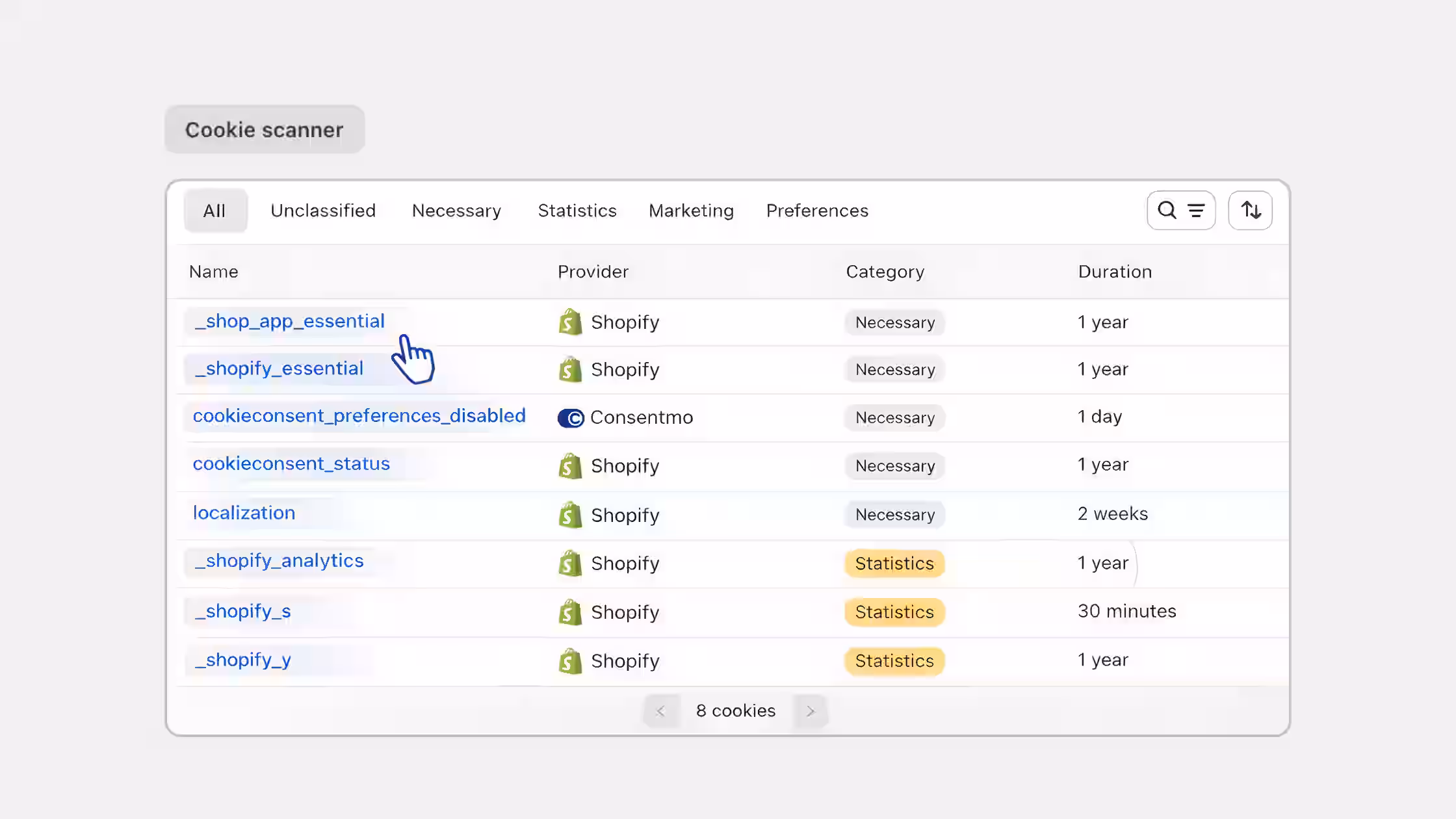 Cookie scanner dashboard displaying a tabulated list of 8 tracked cookies with columns for cookie name, provider (Shopify and Consentmo), compliance category (Necessary and Statistics), and storage duration.