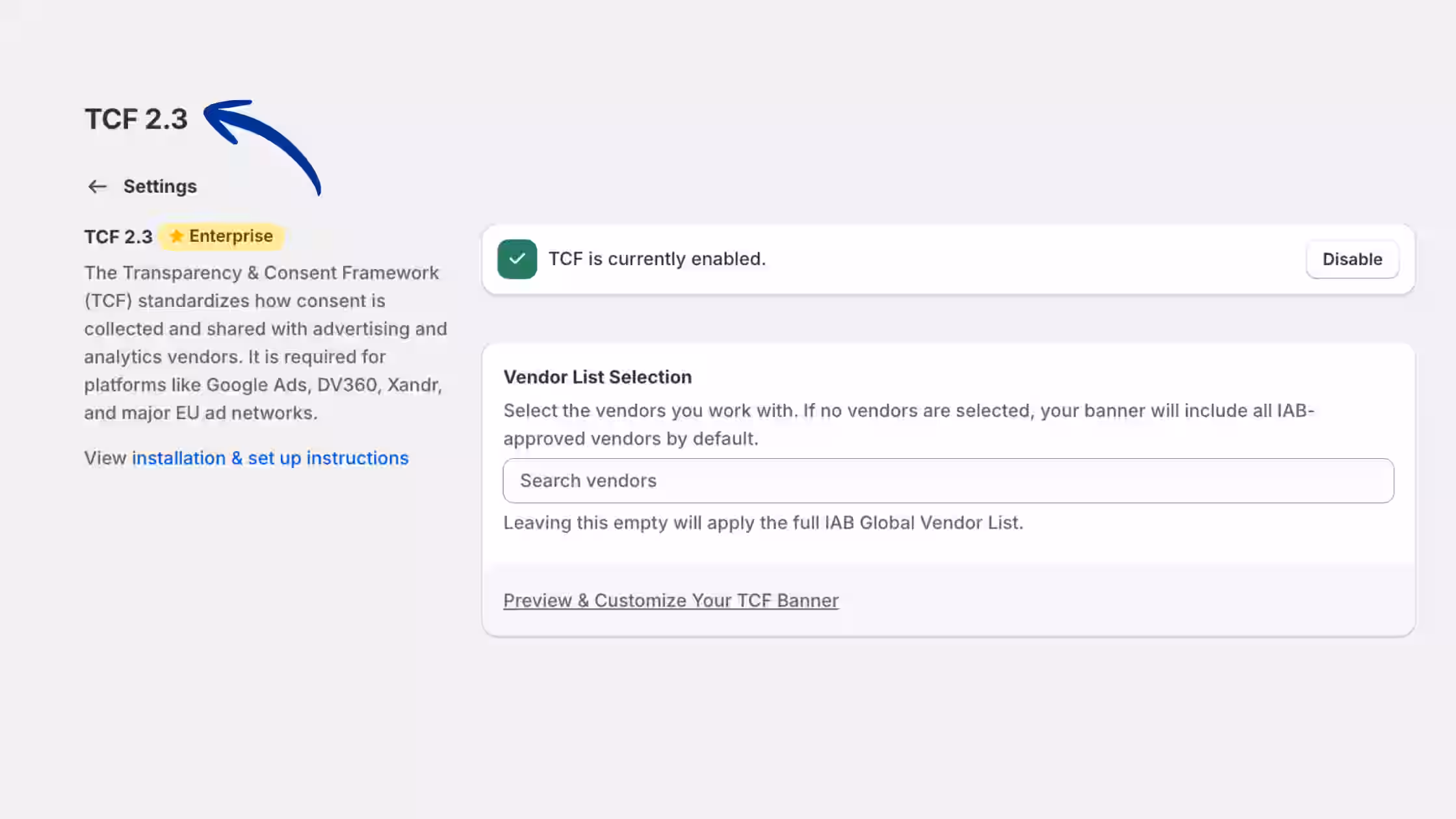 Active IAB Transparency & Consent Framework configuration panel showing an enabled status toggle alongside a custom vendor list search field to manage consent sharing across specific advertising and analytics ad networks.