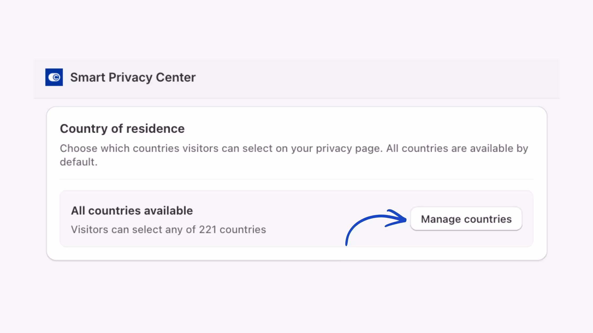 Smart Privacy Center country of residence restrictions in Consentmo.