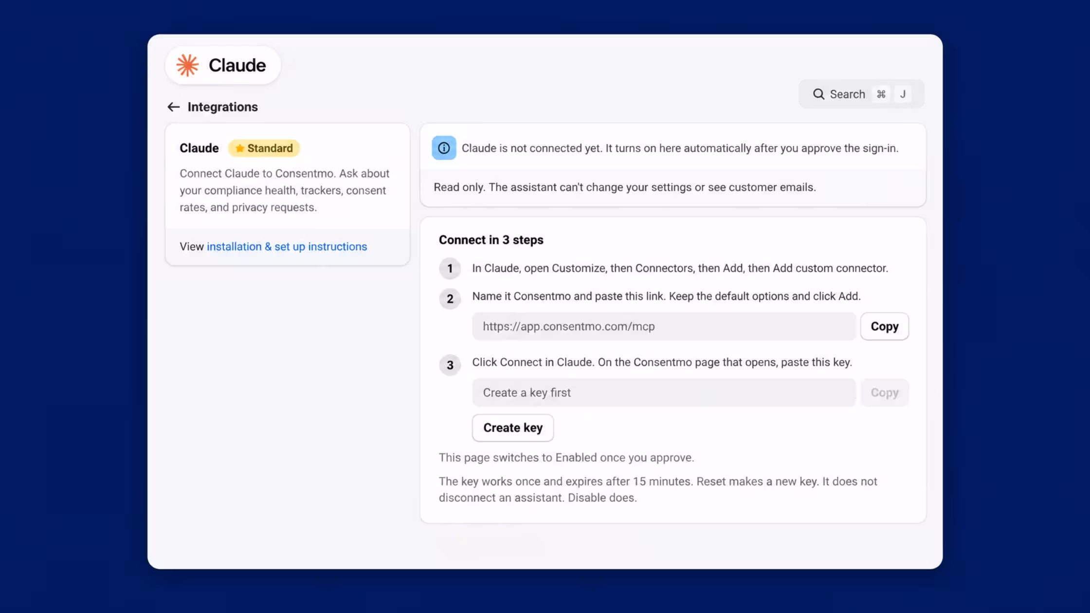 AI Assistants: Connect Consentmo with Sidekick, ChatGPT, Claude, and Muse to ask questions about your compliance health, trackers, consent rates, and privacy requests.  Claude Setup: Connect Claude to Consentmo in three quick steps with secure, read-only access to your compliance data.