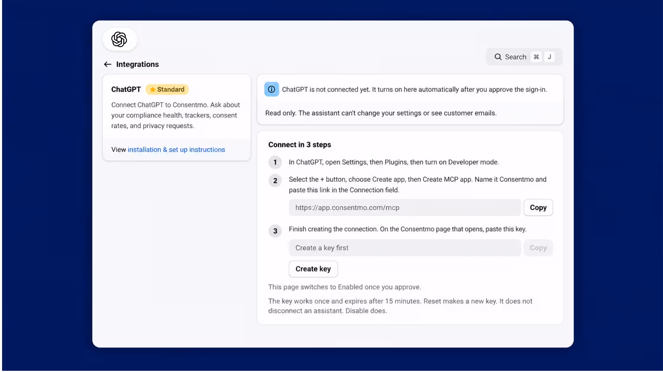 ChatGPT Setup: Connect ChatGPT to Consentmo in three steps for secure, read-only access to your compliance health, trackers, consent rates, and privacy requests.