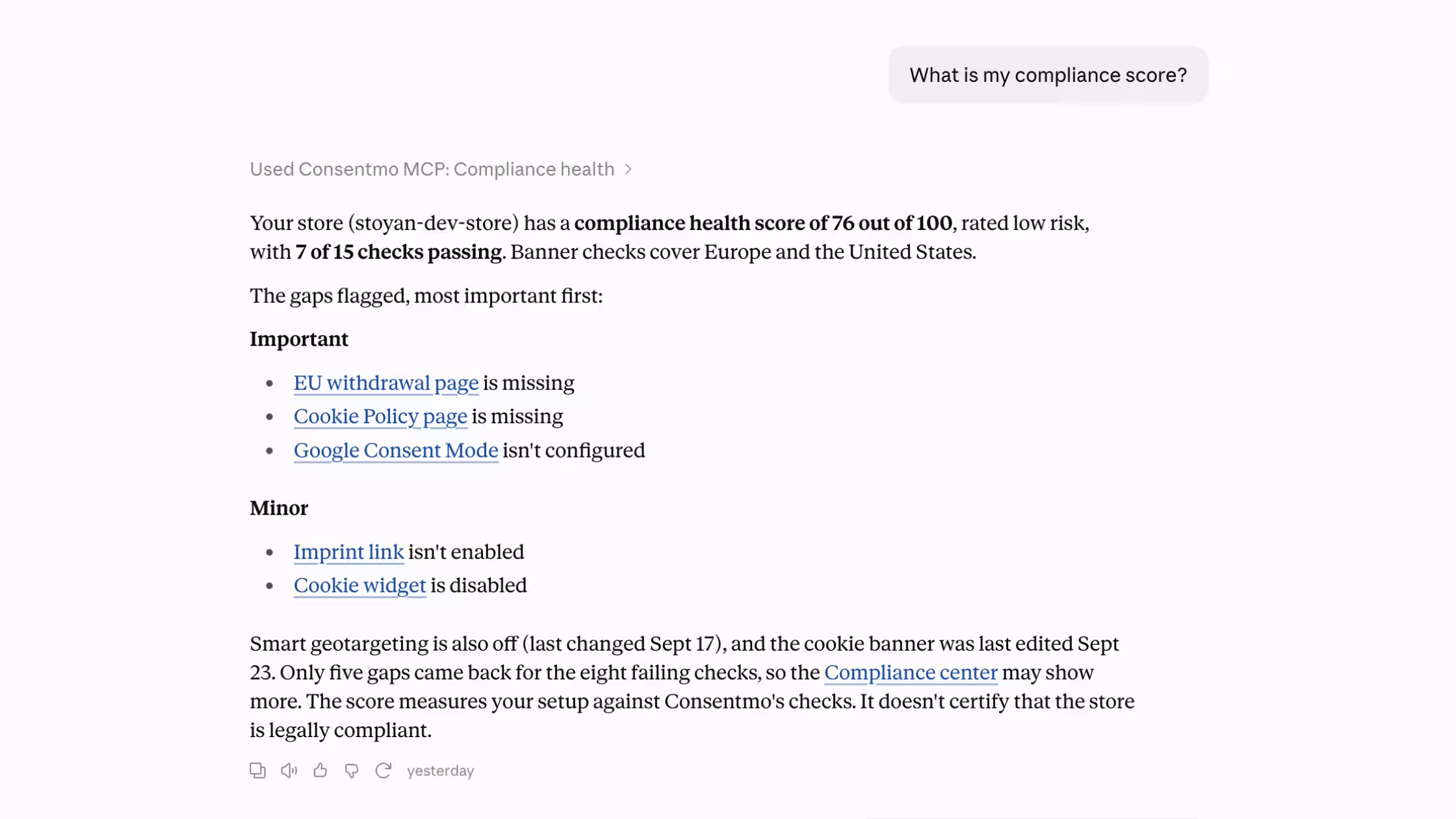 Compliance Health in AI: Ask your connected AI assistant for your Consentmo compliance score and get a clear breakdown of passed checks, flagged issues, and areas that need attention.