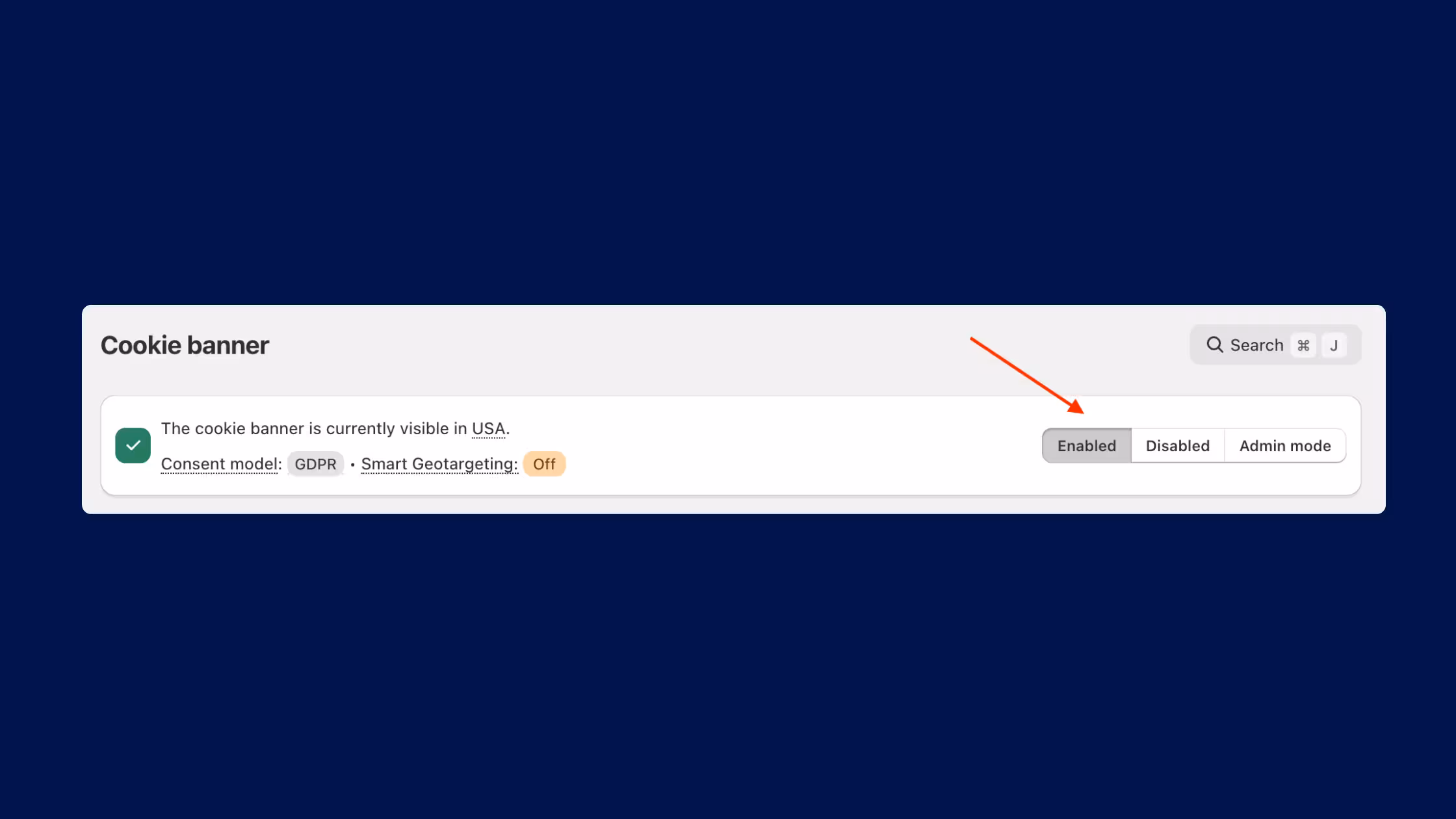 Consentmo Cookie banner settings with a red arrow pointing to the Enabled button, showing the banner is visible in the USA with the GDPR consent model.