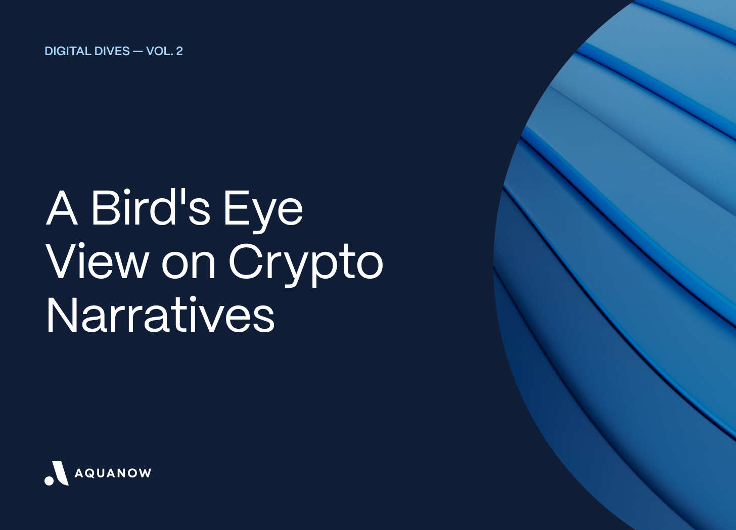 A Bird's Eye View on Crypto Narratives 🐦👀 — Digital Dives Vol. 2