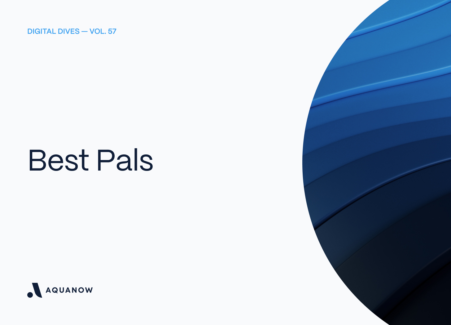 Best Pals  — Digital Dives Vol. 57