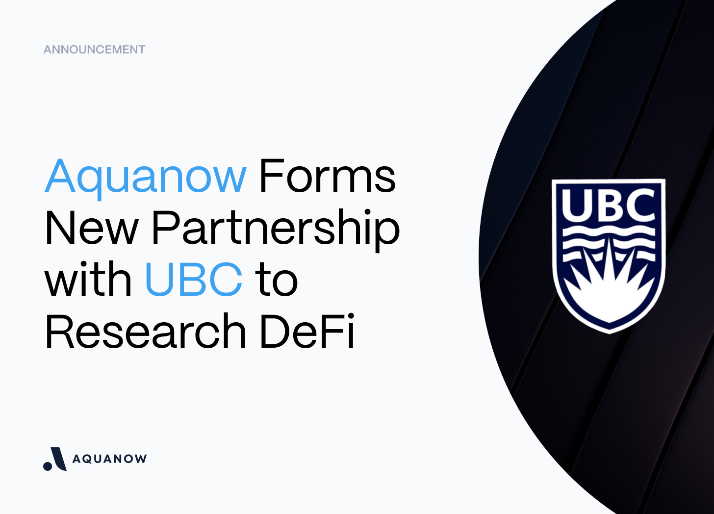 The University of British Columbia and Aquanow Announce Partnership Focused on the Advancement of Decentralized Finance Research in Canada
