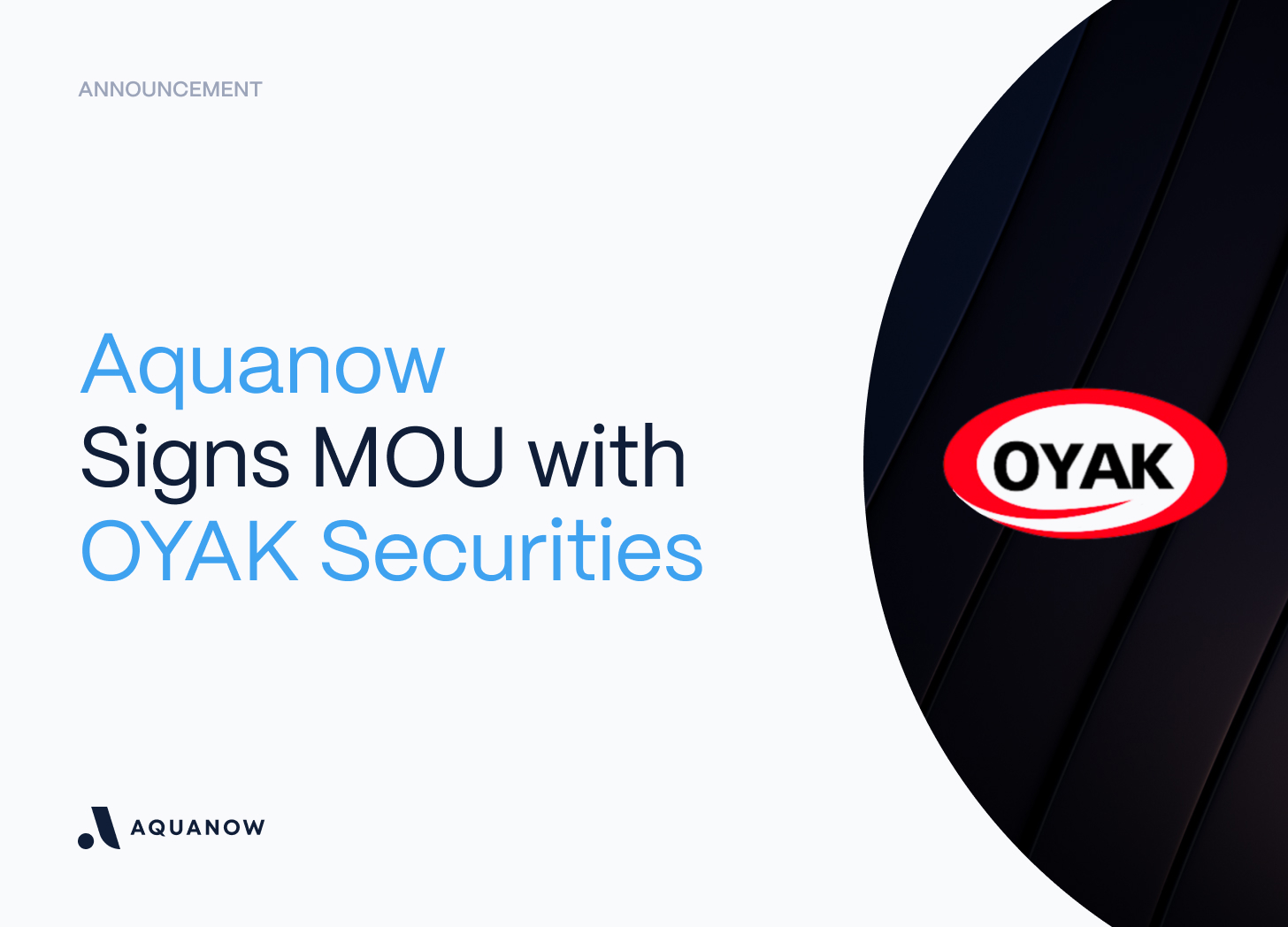 Aquanow Signs MOU with OYAK Securities, a Leading Financial Services Brand in Turkey
