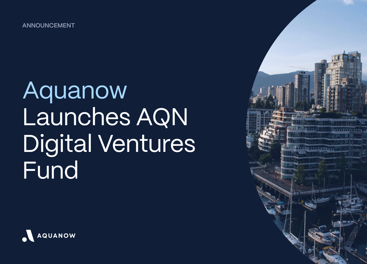 Aquanow Launches AQN Digital Ventures Fund to Back Digital Asset Companies