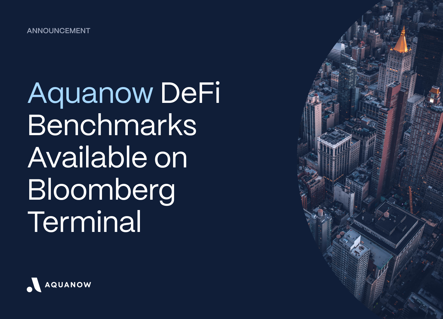 Aquanow DeFi Funding Index and Rate Benchmarks Are Now Available on the Bloomberg Terminal