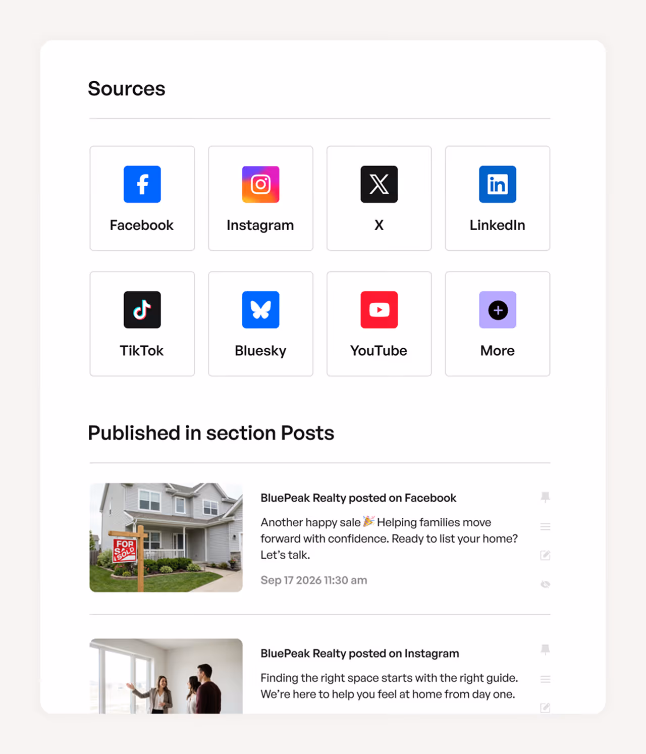 Dashboard showing social media sources including Facebook, Instagram, X, LinkedIn, TikTok, Bluesky, YouTube, and More, with recent posts by BluePeak Realty featuring a sold house and a home tour.