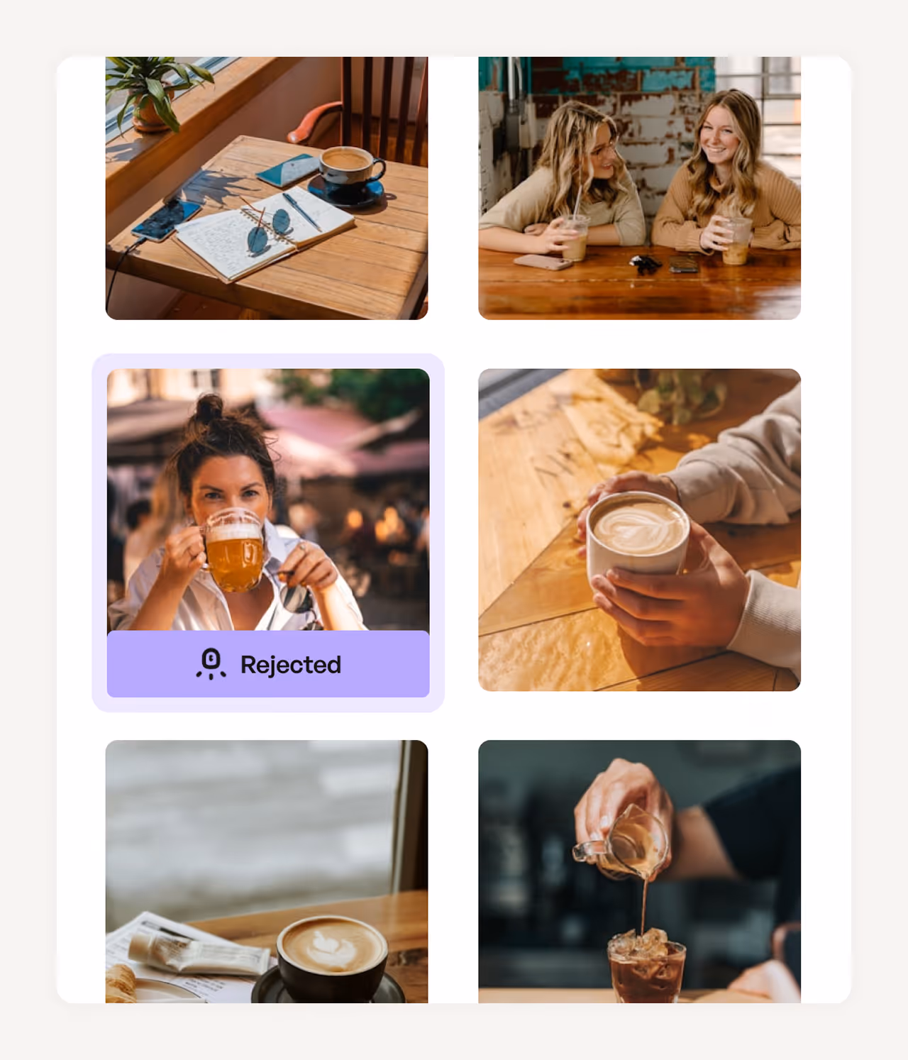 Grid of six photos featuring people and hands holding various coffee drinks, with one photo marked 'Rejected' showing a woman drinking beer.