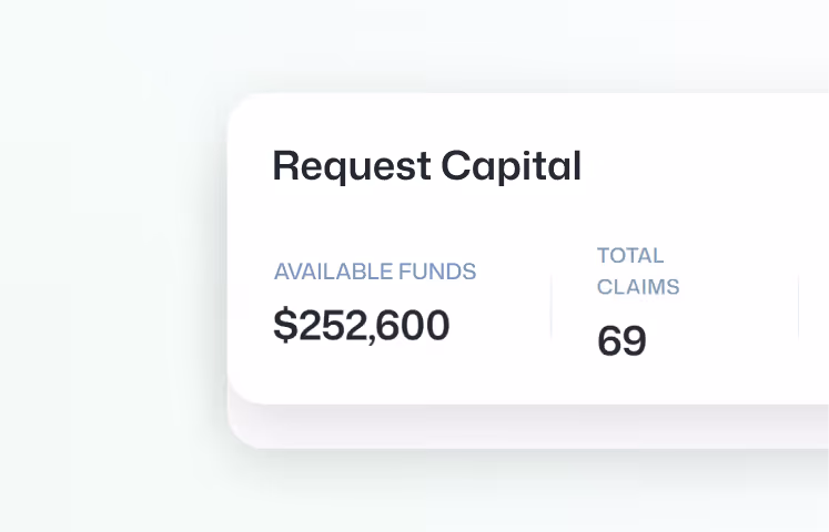 Financial dashboard showing 'Request Capital' with available funds of $252,600 and total claims of 69.