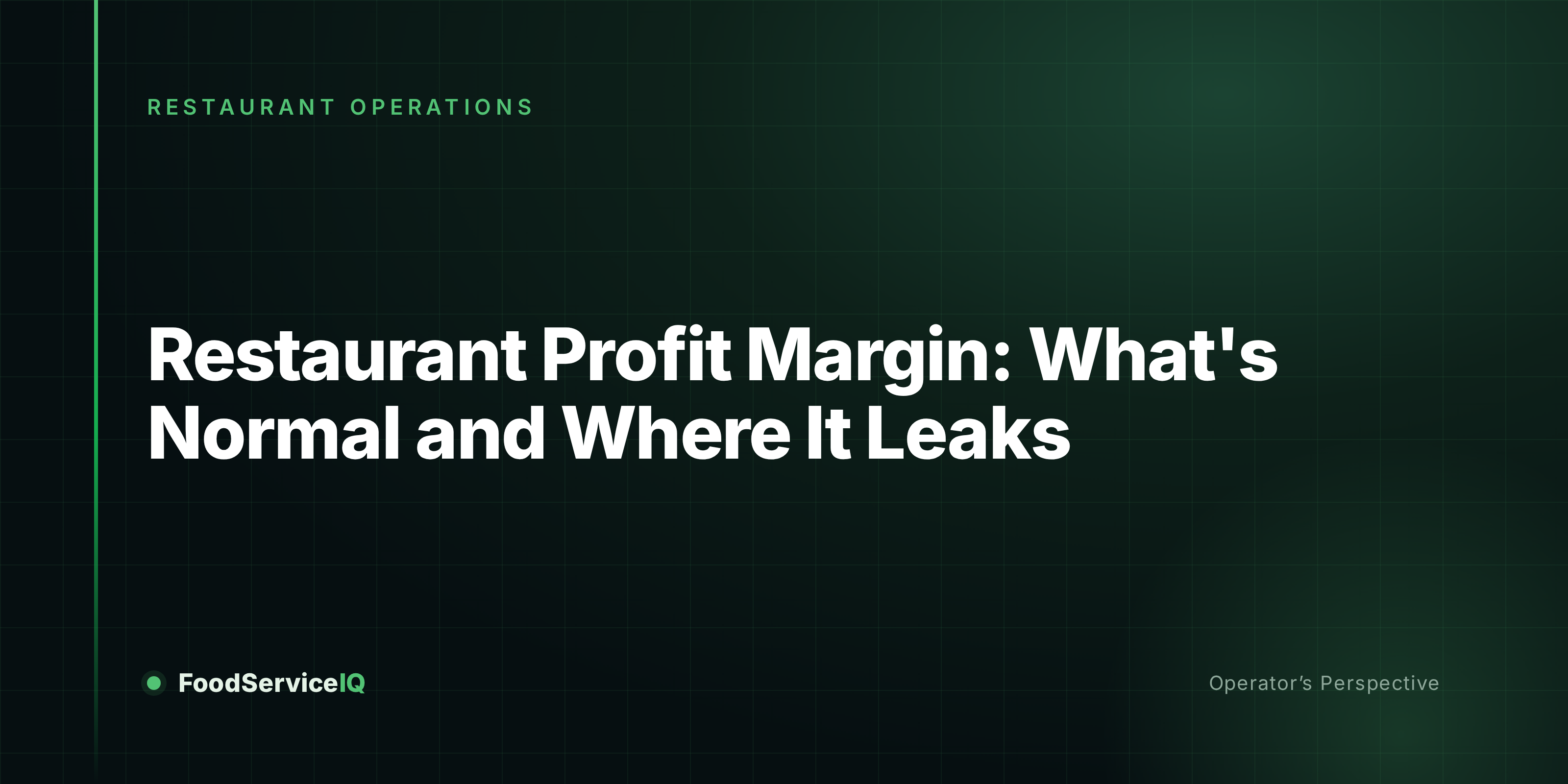 Restaurant Profit Margin: What's Normal and Where It Leaks