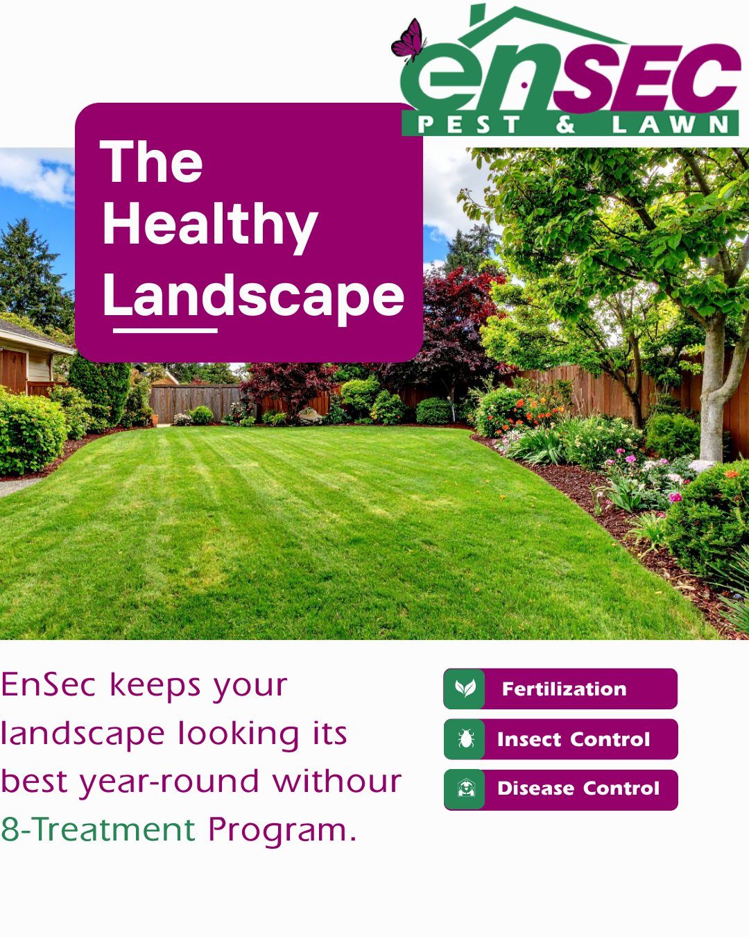 EnSec professional tree and shrub care program for healthy landscapes