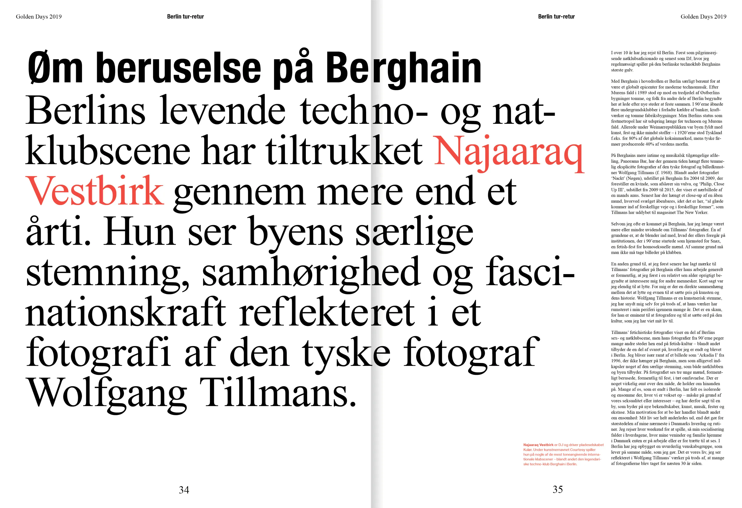 Magazine spread with Danish text about Berlin's techno and nightlife scene, highlighting photographer Wolfgang Tillmans and featuring Najaarak Vestbirk's reflections.