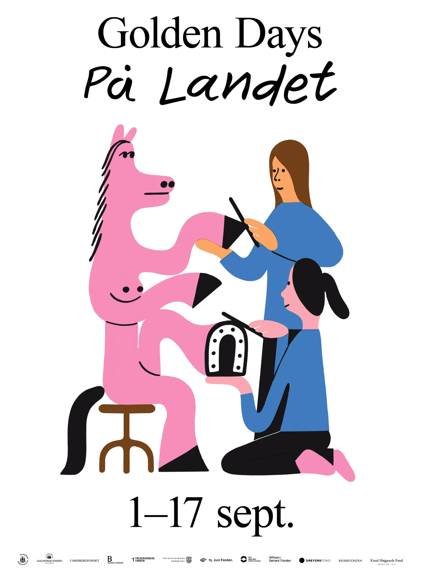 Illustration of two people shoeing a pink horse sitting on a stool, with text reading Golden Days På Landet 1–17 sept.