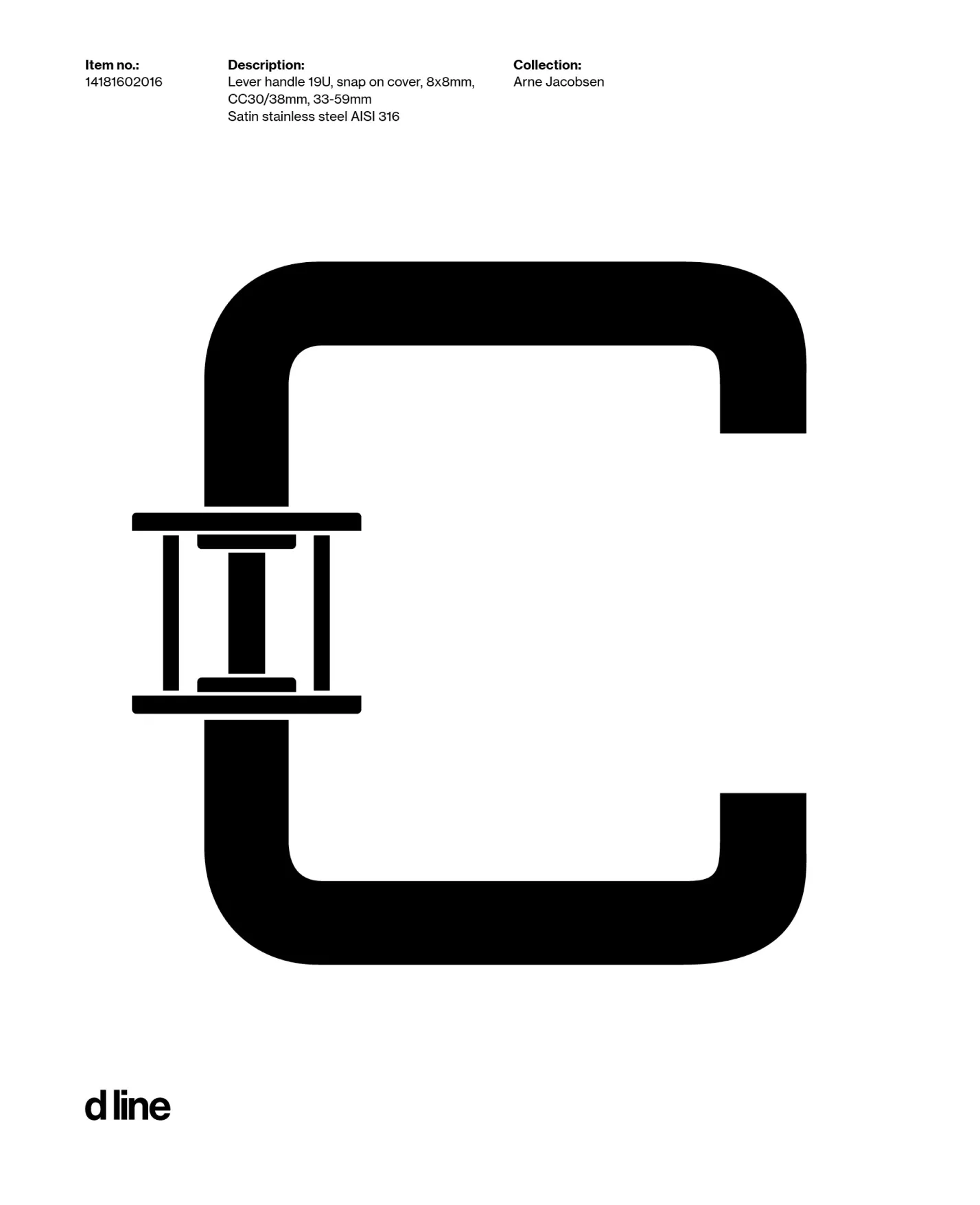 Black silhouette illustration of a C-shaped lever handle with mounting hardware.