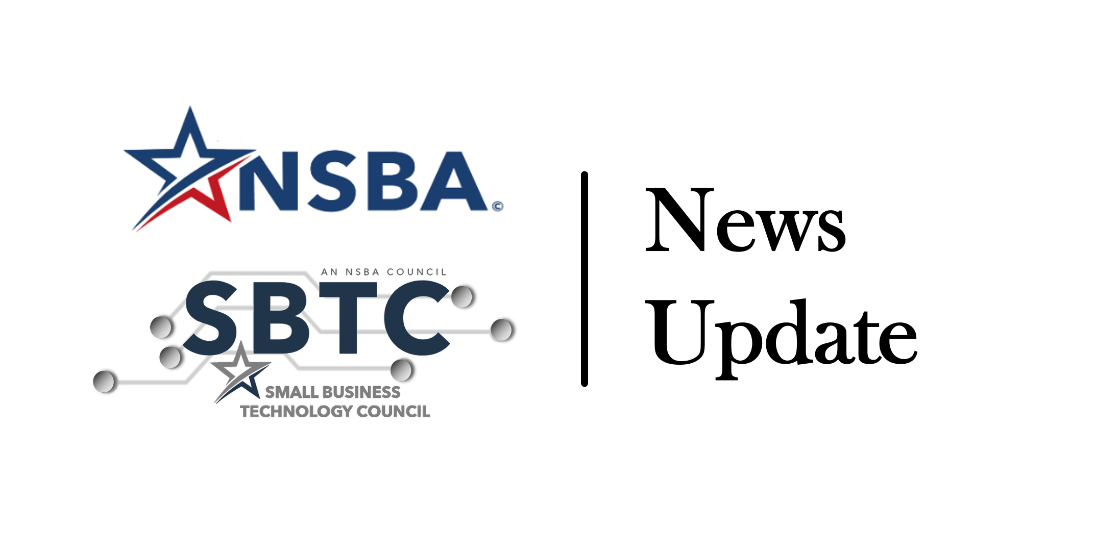 NSBA and our Small Business Technology Council (SBTC) continue urging Congress and the Administration to ensure clarity and certainty for small-business participants pursuing critical technology or research and development under SBIR/STTR programs.