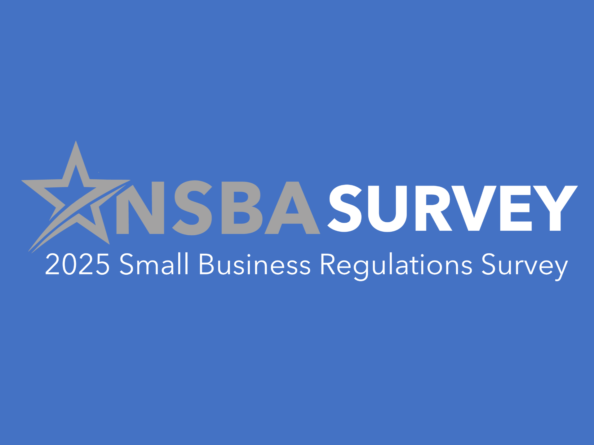 NSBA is privileged to help lead small-business owners through regulatory complexity and reshape policy to improve growth and job creation, and we look forward to driving more with our survey insights. 