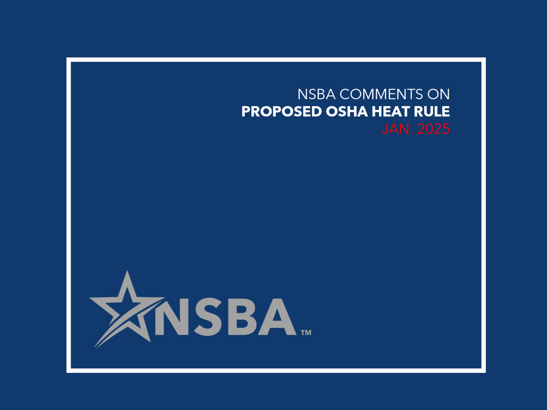 NSBA continues to advocate for common sense rulemaking that is not overly broad or duplicative, supporting safe choices for Small Business.