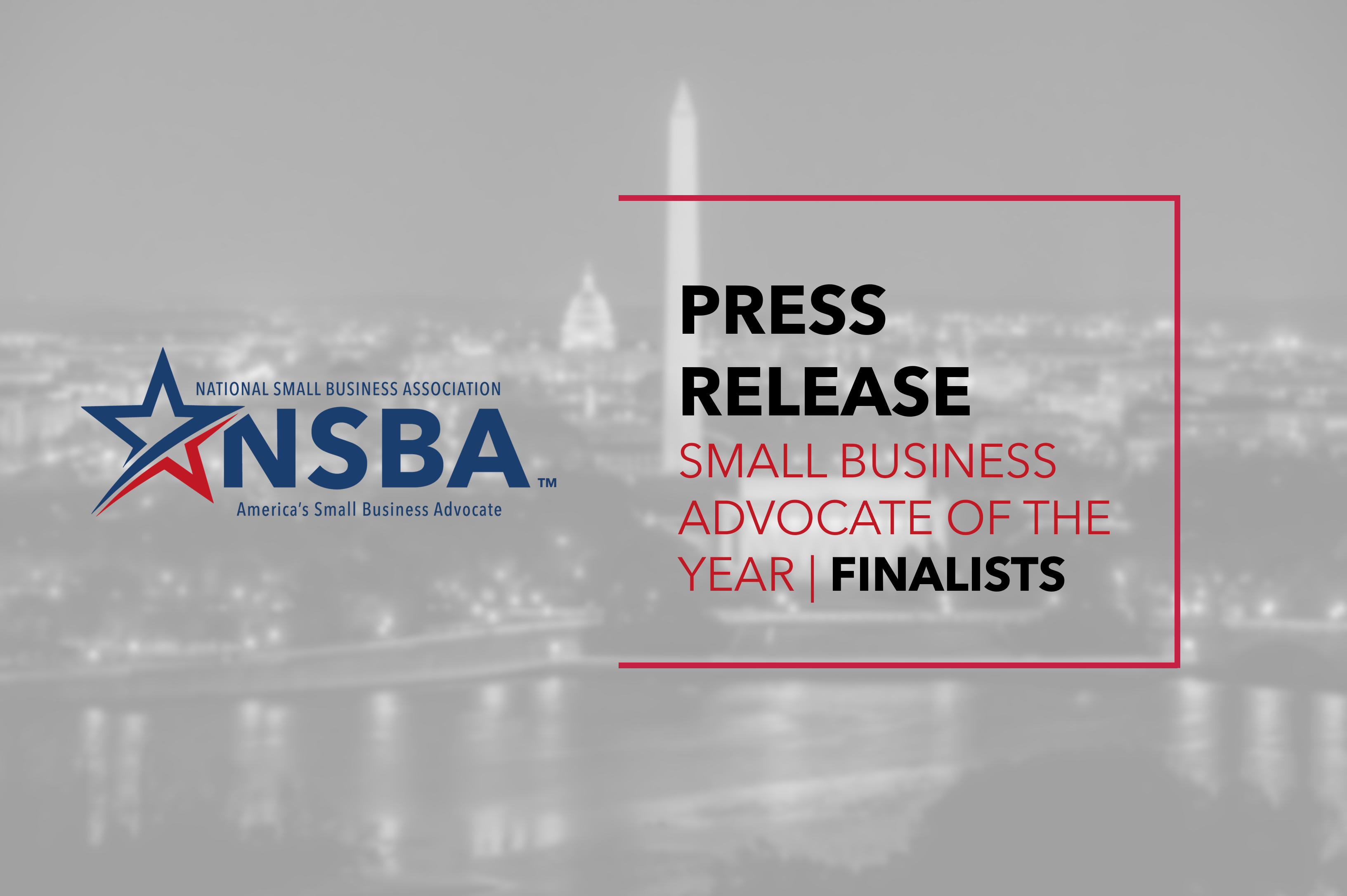 NSBA salutes small business with the Advocate of the Year Award - today and every day.