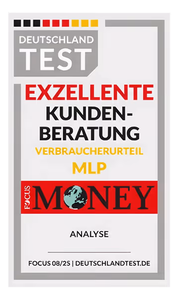 Deutschland Test Siegel, exzellente Kundenberatung, Verbraucherurteil MLP, Focus Money Analyse.
