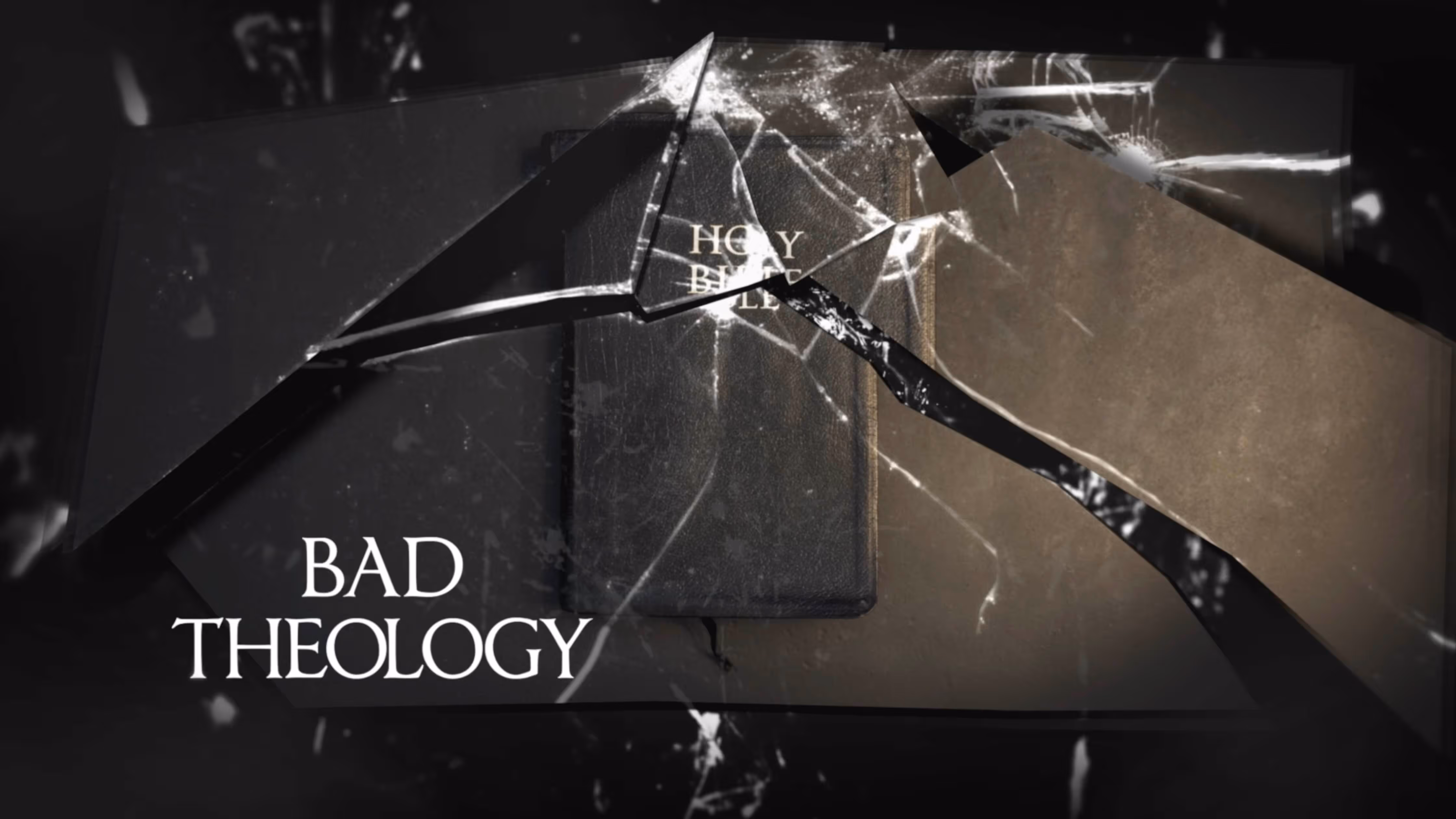 Bad Theology