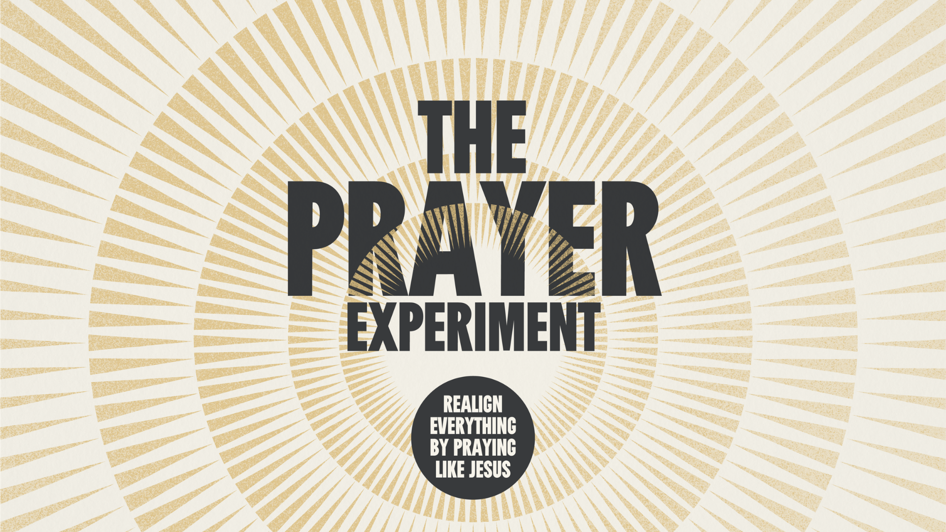 The Prayer Experiment