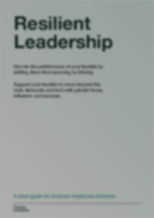 Text titled 'Resilient Leadership' with a brief description and subtitle about a guide for Wisconsin Healthcare Directors.