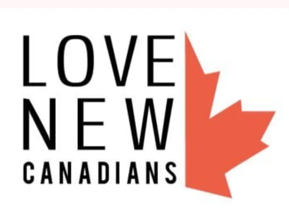 Love New Canadians